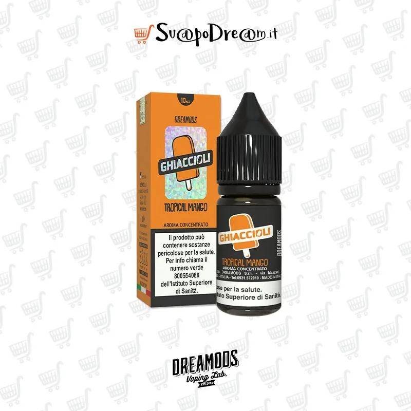 DREAMODS GHIACCIOLI - Aroma Concentrato 10ml TROPICAL MANGO