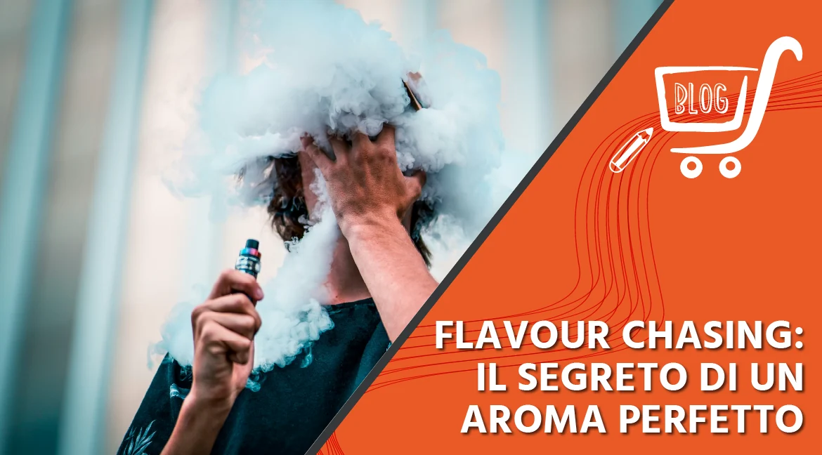 Flavour Chasing: il segreto di un aroma perfetto