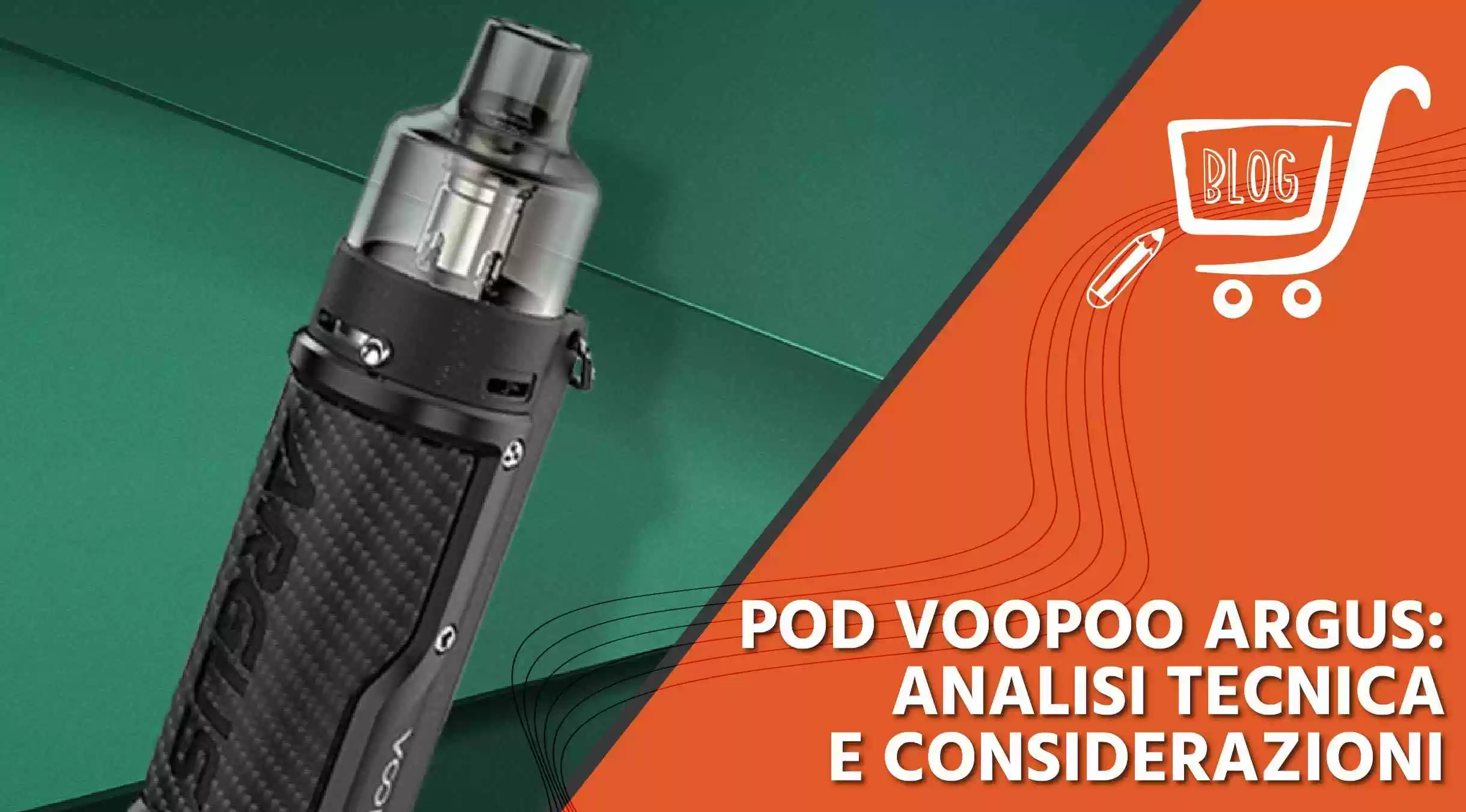 Pod Voopoo Argus: analisi tecnica e considerazioni 