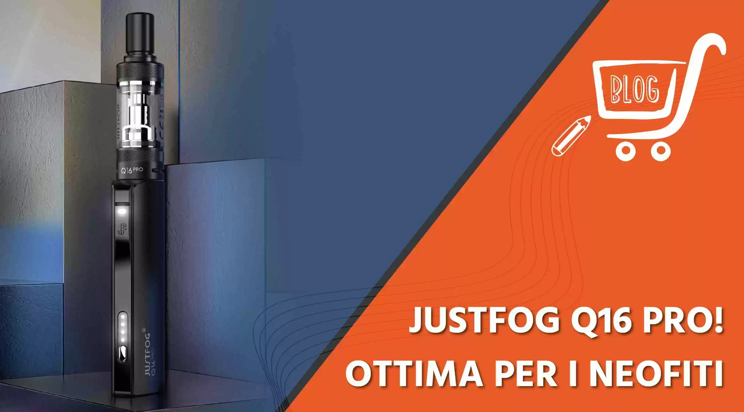 Justfog Q16 Pro, la sigaretta elettronica migliore per i neofiti 